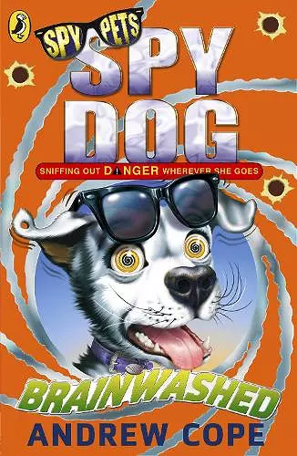 Spy Dog: Brainwashed cover