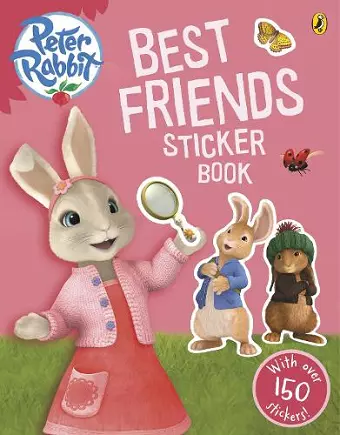 Peter Rabbit Animation: Best Friends Sticker Book cover