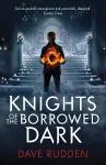 Knights of the Borrowed Dark (Knights of the Borrowed Dark Book 1) cover
