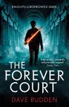 The Forever Court (Knights of the Borrowed Dark Book 2) cover