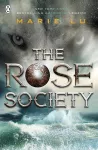 The Rose Society (The Young Elites book 2) cover