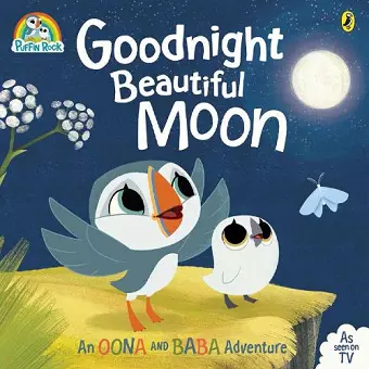 Puffin Rock: Goodnight Beautiful Moon cover