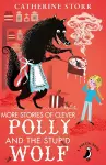 More Stories of Clever Polly and the Stupid Wolf cover