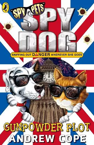 Spy Dog: The Gunpowder Plot cover