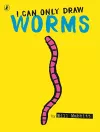 I Can Only Draw Worms cover