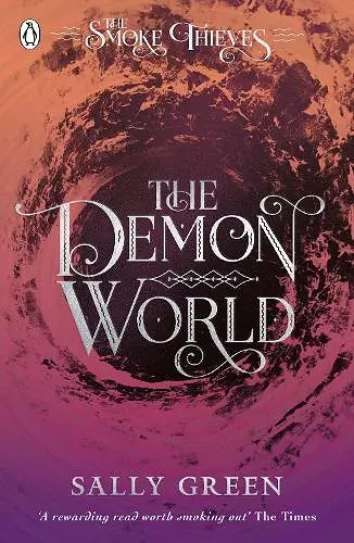 The Demon World (The Smoke Thieves Book 2) cover