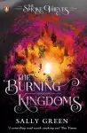 The Burning Kingdoms (The Smoke Thieves Book 3) cover