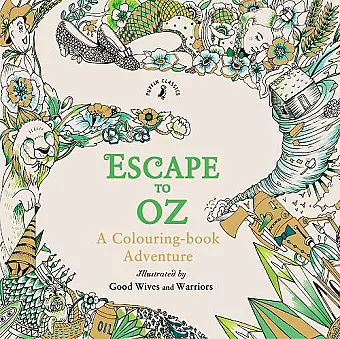 Escape to Oz: A Colouring Book Adventure cover