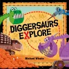 Diggersaurs Explore cover