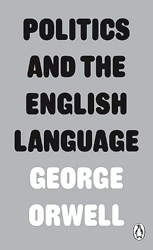 Politics and the English Language cover