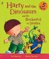 Harry and the Dinosaurs and the Bucketful of Stories cover