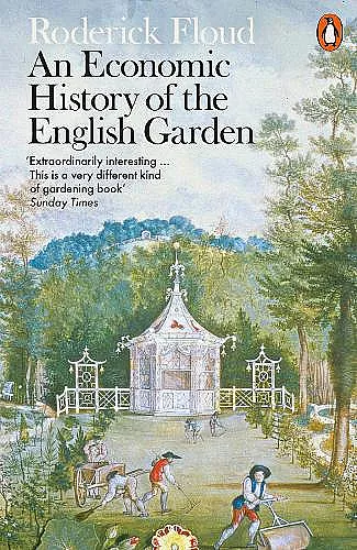 An Economic History of the English Garden cover