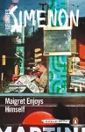 Maigret Enjoys Himself cover