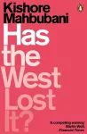Has the West Lost It? cover
