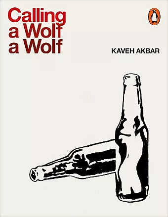 Calling a Wolf a Wolf cover