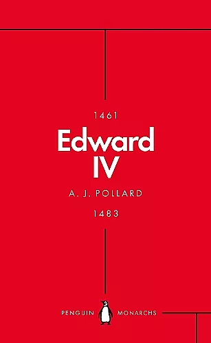 Edward IV (Penguin Monarchs) cover