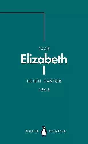 Elizabeth I (Penguin Monarchs) cover