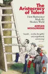 The Aristocracy of Talent cover