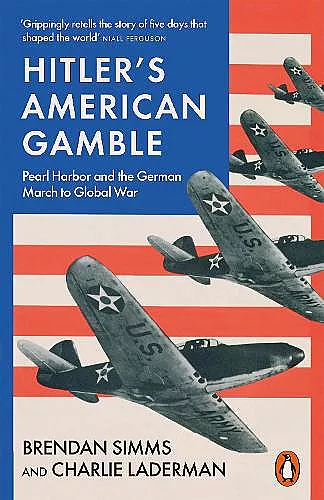 Hitler's American Gamble cover