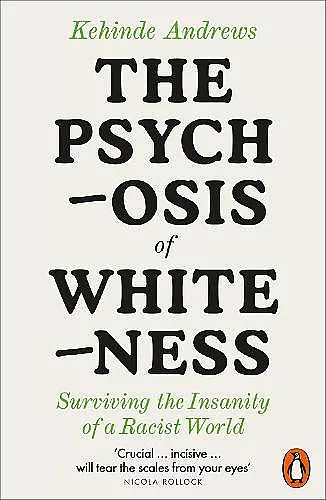 The Psychosis of Whiteness cover
