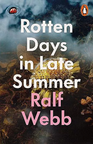 Rotten Days in Late Summer cover