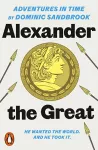 Adventures in Time: Alexander the Great cover