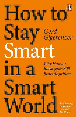 How to Stay Smart in a Smart World cover