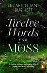 Twelve Words for Moss cover