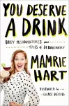 You Deserve a Drink cover