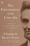 Six Encounters with Lincoln cover