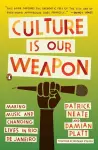 Culture Is Our Weapon cover