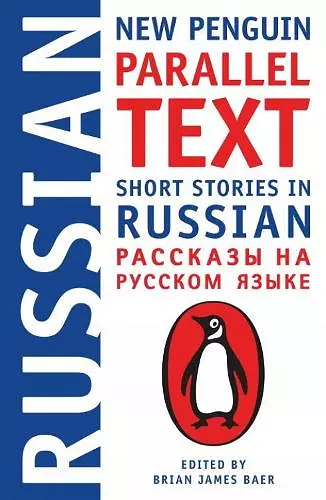 Short Stories in Russian: New Penguin Parallel Text cover