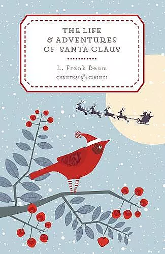 The Life and Adventures of Santa Claus cover