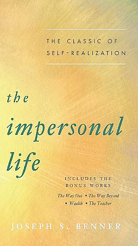 The Impersonal Life cover