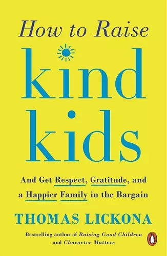 How to Raise Kind Kids cover