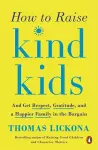 How to Raise Kind Kids cover