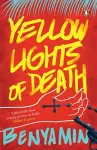 Yellow Lights of Death cover