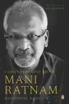 Conversations with Mani Ratnam cover