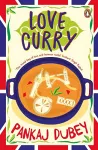 Love Curry: A Potpourri of Love and Life and All Things in Between! cover