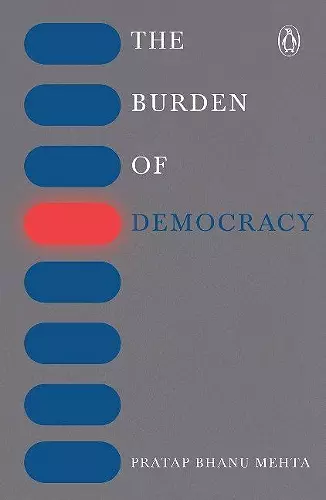 The burden of democracy cover