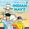 My Sister Is in the Indian Navy cover