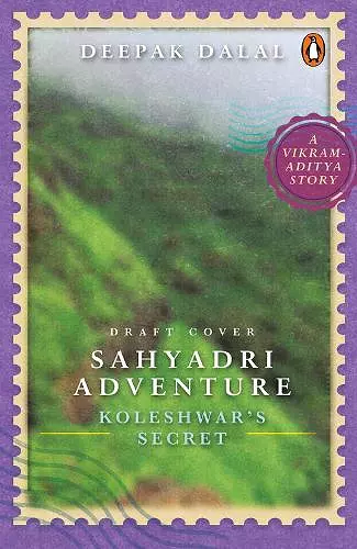 Sahyadri Adventure: Koleshwar's Secret cover