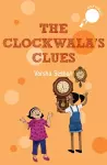 The Clockwala's Clues (hole books) cover