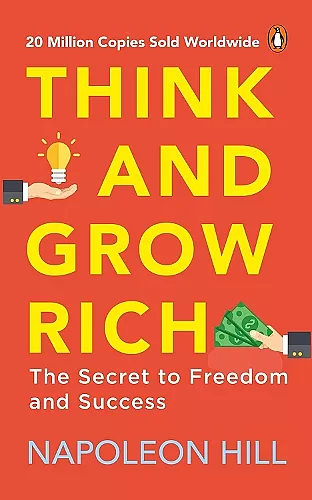 Think and Grow Rich (PREMIUM PAPERBACK, PENGUIN INDIA) cover