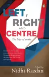 Left, Right and Centre: The Idea of India cover
