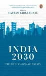 India 2030: Rise of a Rajasic Nation cover