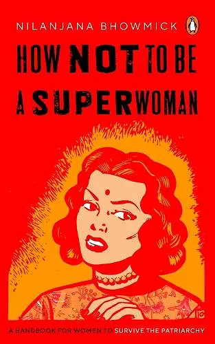 How Not to Be a Superwoman cover