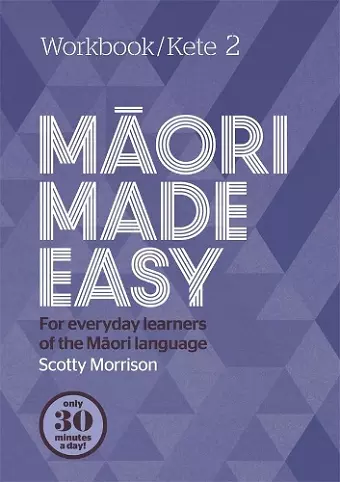 Maori Made Easy Workbook 2/Kete 2 cover