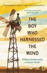 The Boy Who Harnessed the Wind cover