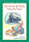 Mr. Putter and Tabby Take the Train cover